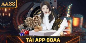 Cach Tai App AA88 – Trai Nghiem Ca Cuoc Moi Luc Moi Noi